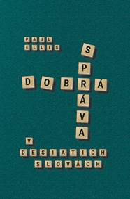 Dobrá správa v desiatich slovách kúpite na Knihyprekazdeho.sk