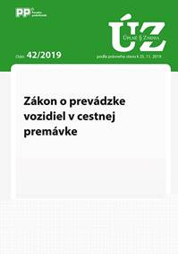 UZZ 42/2019 Zákon o prevádzke vozidiel v cestnej premávke