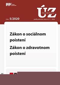 UZZ 5/2020 Zákon o sociálnom poistení, Zákon o zdravotnom poistení