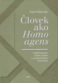 Človek ako homo agens