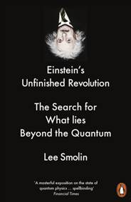 Einstein’s Unfinished Revolution