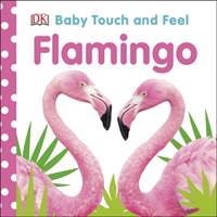 Kniha Baby Touch and Feel Flamingo