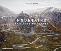 Kniha Mountains: Epic Cycling Climbs