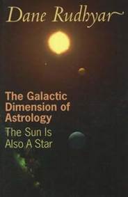 The Galactic Dimension of Astrology : The Sun is Also a Star