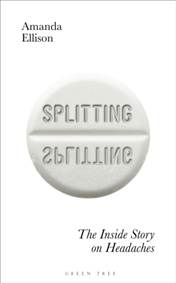 Kniha Splitting : The inside story on headaches