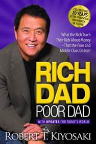 Rich Dad Poor Dad : What the Rich Teach