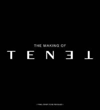 The Secrets of Tenet: Inside Christopher Nolans Quantum Cold War