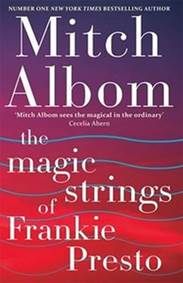 The Magic Strings of Frankie Presto