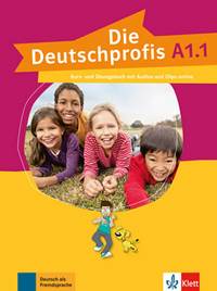 Die Deutschprofis A1.1 – Kurs/Übungs. +