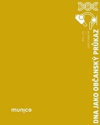 DNA jako občanský průkaz