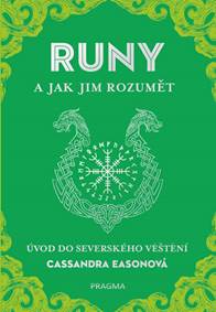 RUNY a jak jim rozumět - Úvod do seversk