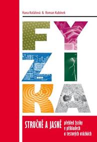 Fyzika stručně a jasně: Přehled fyziky v příkladech a testových otázkách kúpite na Knihyprekazdeho.sk