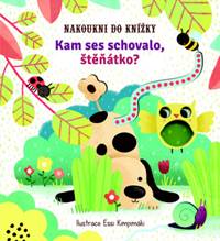 Kam ses schovalo, štěňátko? - Nakoukni do knížky