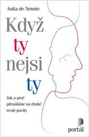 Když ty nejsi ty kúpite na Knihyprekazdeho.sk