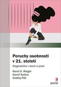 Poruchy osobnosti v 21. století kúpite na Knihyprekazdeho.sk