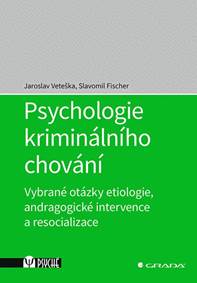 Psychologie kriminálního chování kúpite na Knihyprekazdeho.sk