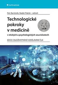 Technologické pokroky v medicíně v etick
