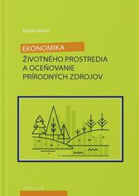 Ekonomika životného prostredia a oceňovanie prírodných zdrojov