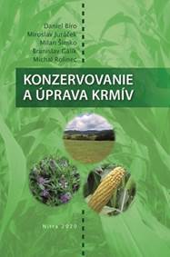 Konzervovanie a úprava krmív