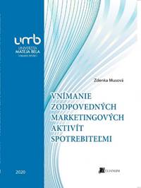Vnímanie zodpovedných marketingových aktivít spotrebiteľmi
