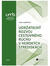 Udržateľný rozvoj cestovného ruchu v horských strediskách