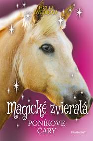Magické zvieratá - Čary jednorožcov