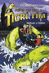 Tigrí tím – Netvor z hlbín