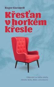 Křesťan v hořkém křesle