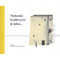 Nebeské království je jako... kúpite na Knihyprekazdeho.sk