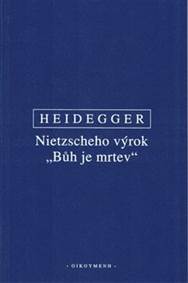 Nietzscheho výrok "Bůh je mrtev"