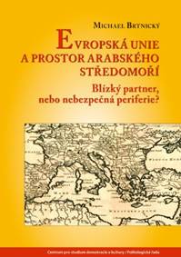 Evropská unie a prostor arabského Středomoří