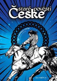Staré pověsti České kúpite na Knihyprekazdeho.sk
