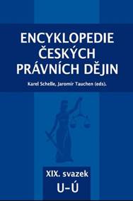 Encyklopedie českých právních dějin - XIX. svazek