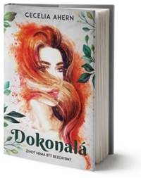 Dokonalá (Vadná 2.díl)