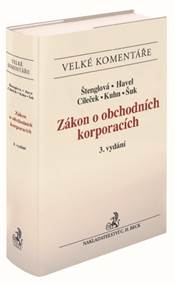 Zákon o obchodních korporacích. Komentář (3. vydání)