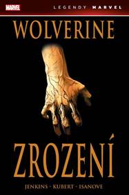 Wolverine - Zrození kúpite na Knihyprekazdeho.sk