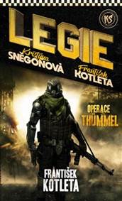 Legie 1.díl: Operace Thümmel