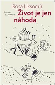 Život je jen náhoda kúpite na Knihyprekazdeho.sk