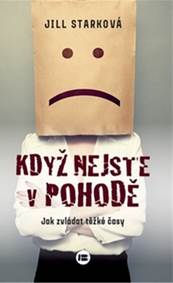 Když nejste v pohodě