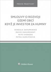 Smlouvy o rozvoji území obcí Když je investor za humny