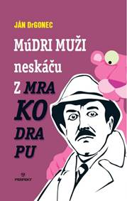 Múdri muži neskáču z mrakodrapu kúpite na Knihyprekazdeho.sk