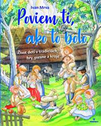 Poviem ti, ako to bolo kúpite na Knihyprekazdeho.sk