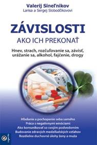 Závislosti - Ako ich prekonať