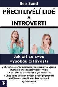 Přecitlivělí lidé a introverti kúpite na Knihyprekazdeho.sk