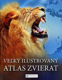 Veľký ilustrovaný atlas zvierat
