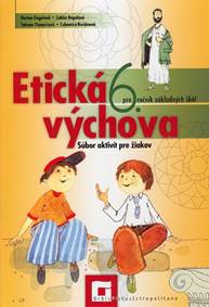 Etická výchova 6 - Súbor aktivít pre žiakov