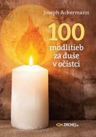 100 modlitieb za duše v očistci kúpite na Knihyprekazdeho.sk