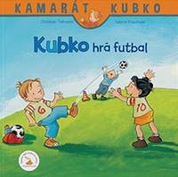 Kubko hrá futbal - nové vydanie