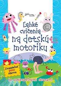 Ľahké cvičenia na detskú motoriku - so zotierateľnými stranami