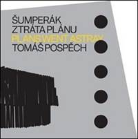 Šumperák Ztráta plánu